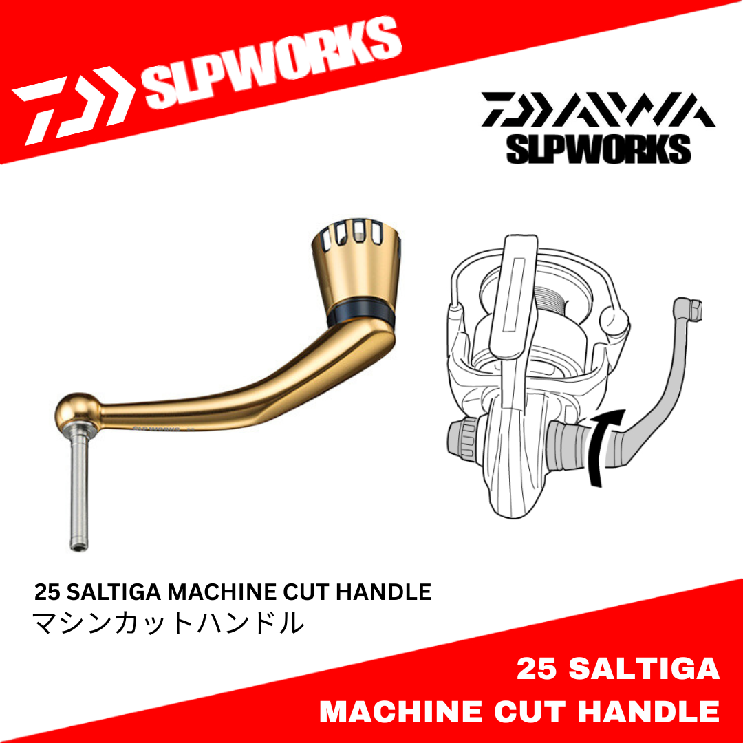 Daiwa SLP Works 25 SALTIGA Machine Cut Handle