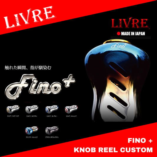 Livre Knob Reel Custom - Fino Plus