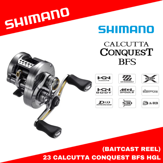 Reel Baitcasting Shimano 23 Calcutta Conquest BFS HGL (Pegangan Kiri)